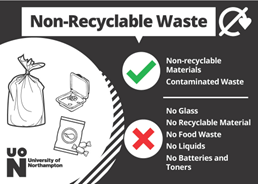 Non-recyclable waste. Acceptable waste: Non-recyclable materials, contaminated waste. Unacceptable: No glass, no recyclable mater, no food waste, no liquids, no batteries and toners.
