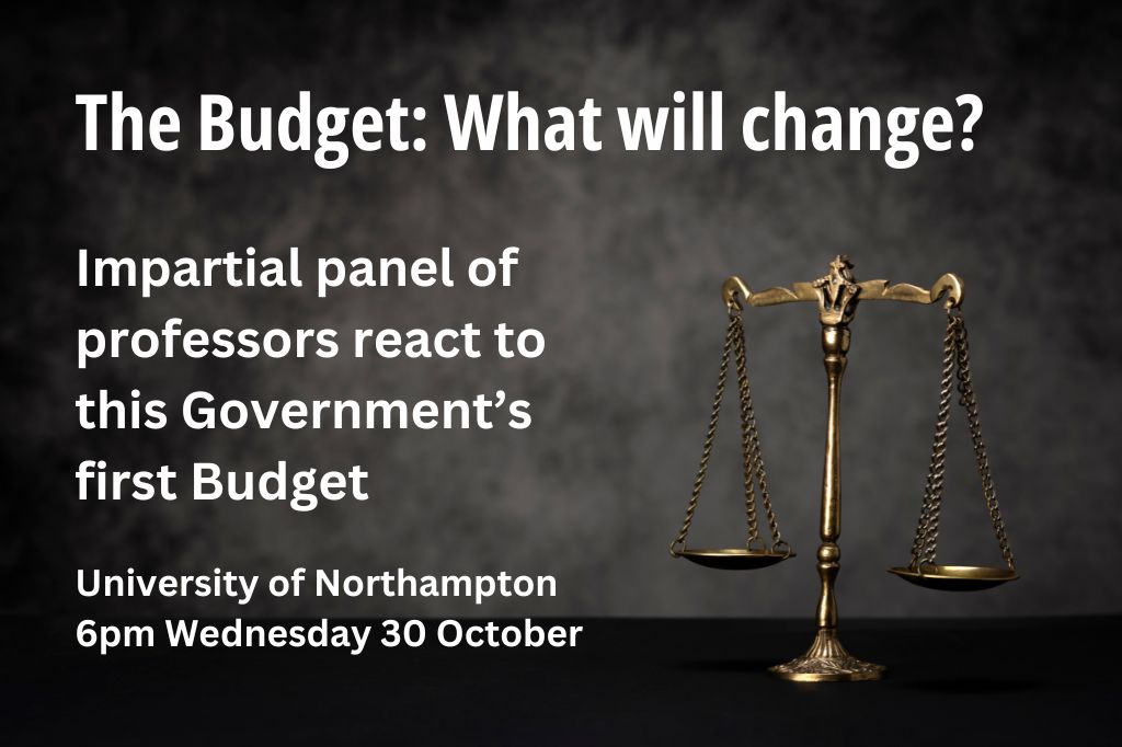 University professors analyse the first budget for this Labour Government on 30 October.