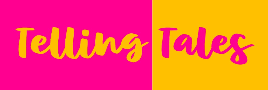 Bold pink text "Telling" on a yellow background and bold yellow text "Tales" on a pink background.